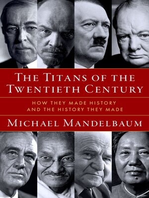 cover image of The Titans of the Twentieth Century